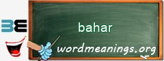 WordMeaning blackboard for bahar